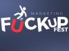 Marketing Fuck-up Festival – organizatorzy czekają na Wasze historie!